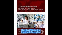 Social and Administrative Aspects of Pharmacy in Low- and Middle-Income Countries Present Challenges and Future Solution
