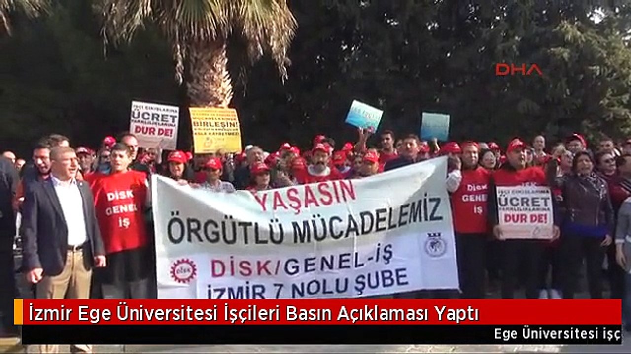 İzmir Ege Üniversitesi İşçileri Basın Açıklaması Yaptı