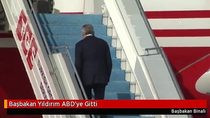 Başbakan Yıldırım ABD'ye Gitti