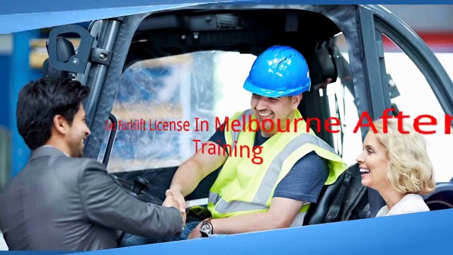 Get Forklift License In Melbourne After Flexible Training