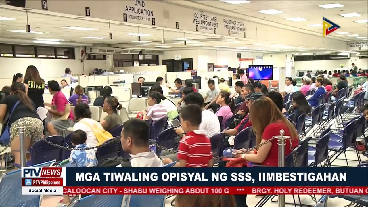 Mga tiwaling opisyal ng SSS, iimbestigahan