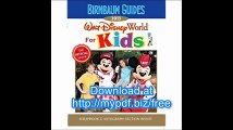 Birnbaum's Walt Disney World for Kids 2013 (Birnbaum Guides)