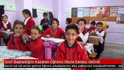 Sınıf Başkanlığını Kazanan Öğrenci Okula Sanatçı Getirdi