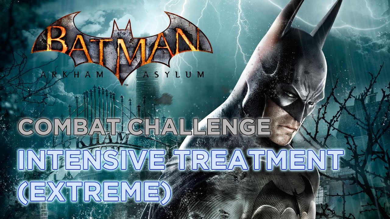 Batman: Arkham Asylum (PC) - Combat Challenge - Intensive Treatment (Extreme) (78260)