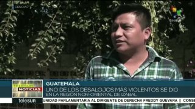 Organizaciones campesinas denuncian desalojos violentos en Guatemala