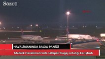 Atatürk Havalimanı’nda sahipsiz bagaj ortalığı karıştırdı
