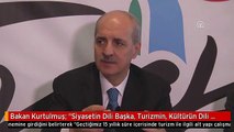 Bakan Kurtulmuş: 