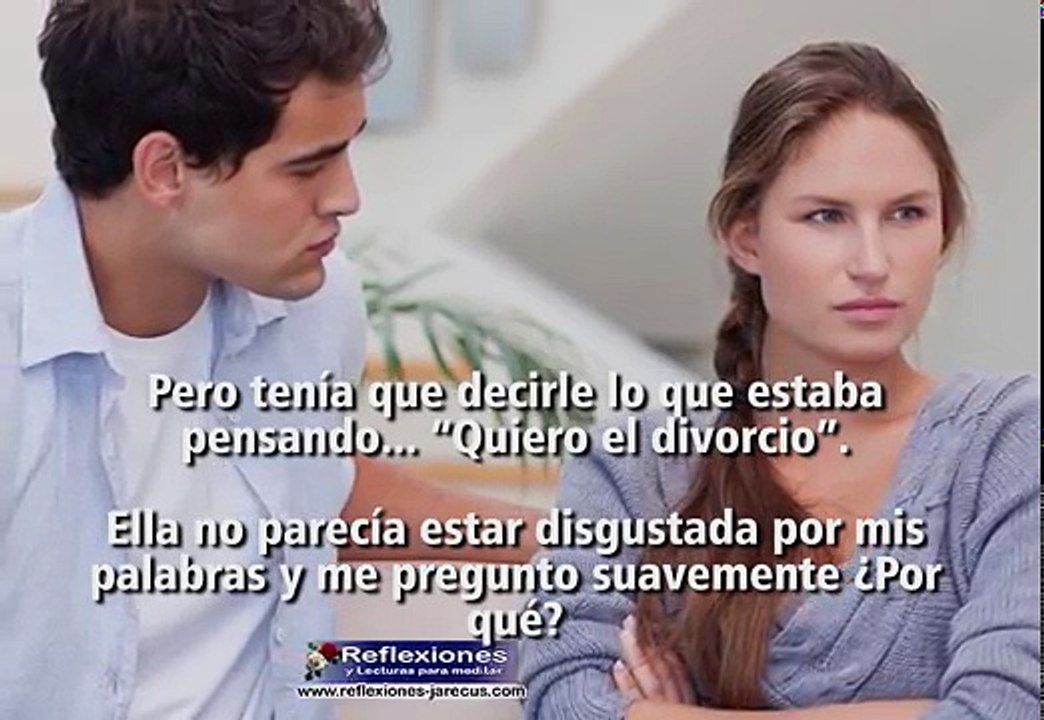 Quiero el divorcio - Reflexión