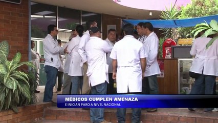 Médicos cumplen amenaza e inician paro a nivel nacional