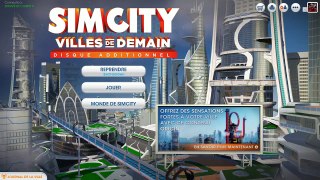 SimCity : Ville de Demain - Episode 01 : Omegatown