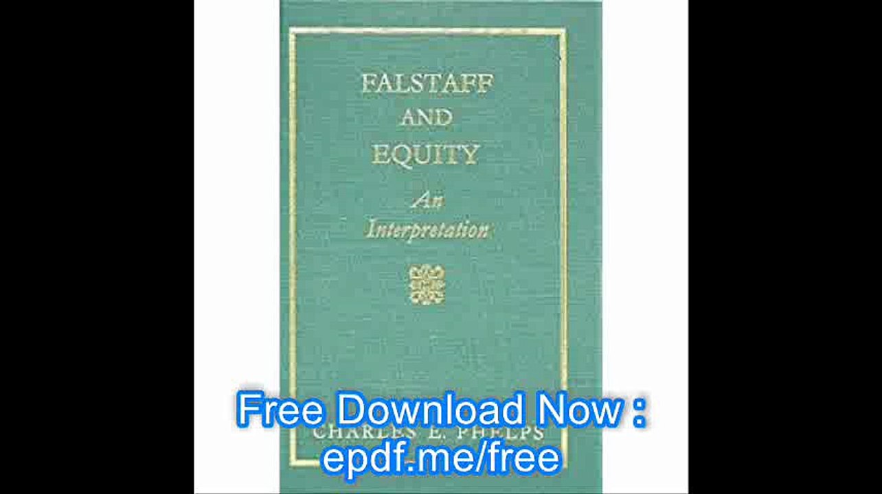 Falstaff and Equity An Interpretation