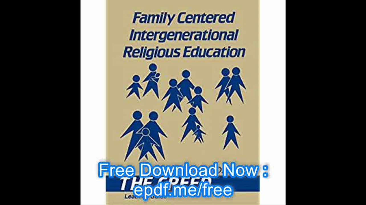 Family Centered Intergenerational Religious Education The Creed