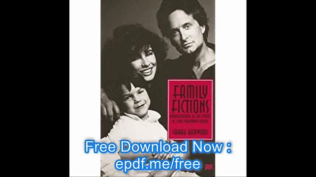 Family Fictions Representations of the Family in 1980s Hollywood Cinema