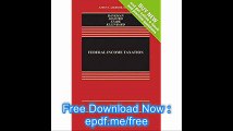 Federal Income Taxation [Connected Casebook] (Aspen Casebook)