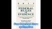 Federal Rules of Evidence With Advisory Committee Notes and Legislative History, 2017 Statutory Supplement (Supplements)