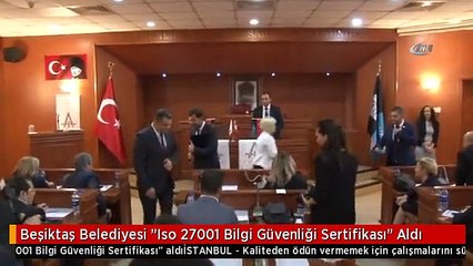 Beşiktaş Belediyesi "Iso 27001 Bilgi Güvenliği Sertifikası" Aldı
