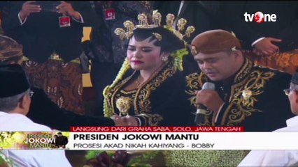 Detik-detik Ijab Kabul Pernikahan Kahiyang Ayu & Bobby Nasution