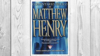 Download PDF Comentario Bíblico Matthew Henry: Obra completa sin abreviar - 13 tomos en 1 (Spanish Edition) FREE