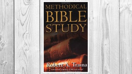 Download PDF Methodical Bible Study FREE