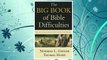Download PDF The Big Book of Bible Difficulties: Clear and Concise Answers from Genesis to Revelation FREE