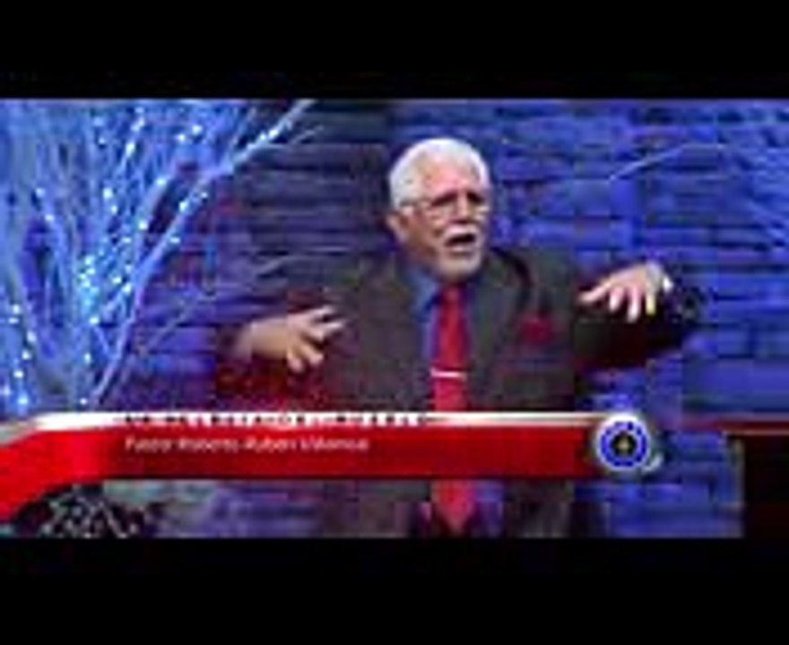PASTOR ROBERTO RUBEN VILLARREAL - CLIP 179