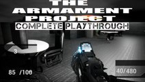 The Armament Project - Complete Playthrough (max settings)