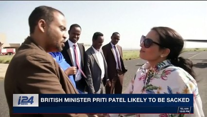i24NEWS DESK | British Minister Priti Patel likely to be sacked | Wednesday, November 8th 2017