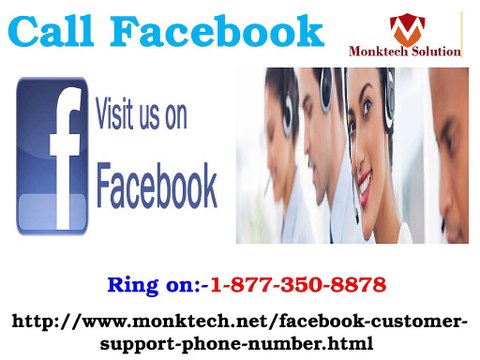 Help will be at your doorstep, just Call Facebook number 1-877-350-8878.