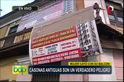 La Victoria: casonas antiguas son un peligro latente para sus habitantes