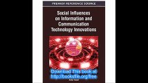 Social Influences on Information and Communication Technology Innovations