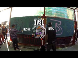 Da Best Style Battle - 1vs1 / 4tos de Final / BESAR vs NETS