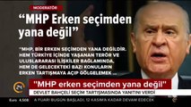 MHP erken seçimden yana değildir