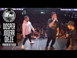 BDM Gold Chile 2017 / Prueba de Fuego / JOQERR vs DEZE vs DOSPERZONAS