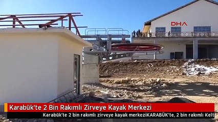 Karabük'te 2 Bin Rakımlı Zirveye Kayak Merkezi