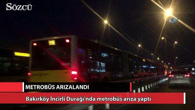 Metrobüs arızalandı