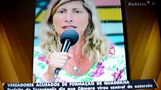 Matéria do SBT Rio sobre a denúncia de Formação de Quadrilha que envolve vereadores de Teresópolis