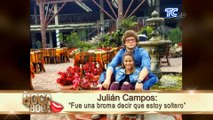 ¿Julián Campos soltero?