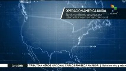 Ejercicios militares apoyados por EEUU en AL amenazan a Venezuela