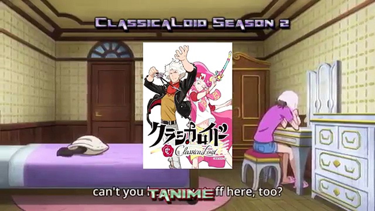 クラシカロイド2　第17話