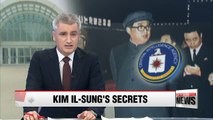 Former confidential CIA documents reveal secrets of North Korean founder Kim Il-sung