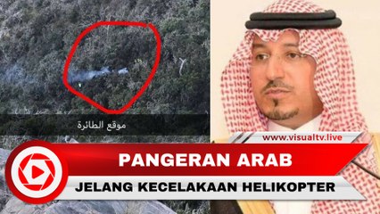 Detik-Detik Sebelum Pangeran Arab Kecelakaan Helikopter