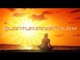 Quantum Immortality 2017 - Isochronic Tones Binaural Beat Relax Meditation Ascension Sounds
