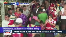 GLOBALITA: Anti-hate Law ng Venezuela, binatikos; Apat patay sa landslide sa Colombia; Painter na paa lamang ang ginagam