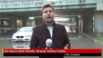 Alt Geçit Göle Döndü; Araçlar Mahsur Kaldı