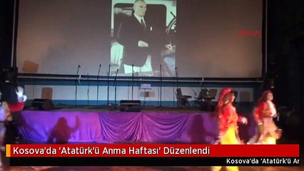 Kosova'da 'Atatürk'ü Anma Haftası' Düzenlendi