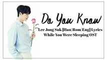 Buysong.us Lee Jong Suk – Do You Know [Han-Rom-Eng] Lyrics While You Were Sleeping Part 12 - YouTube