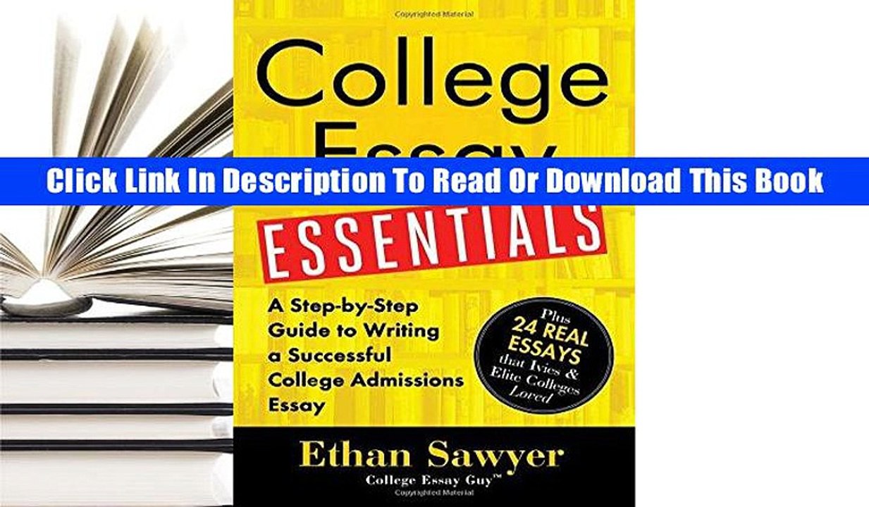 E-Book [Download] College Essay Essentials: A Step-by-Step Guide to Writing a Successful College