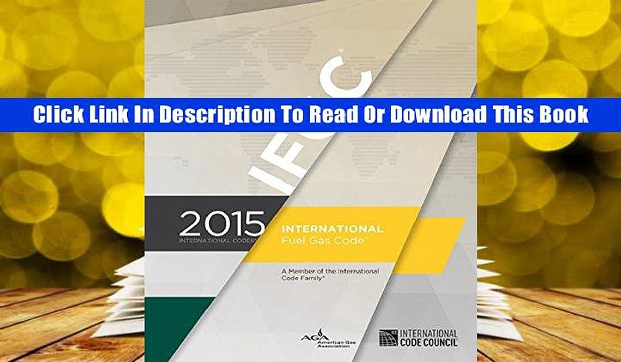 eBook [Read] 2015 International Fuel Gas Code Full Download ePub Online