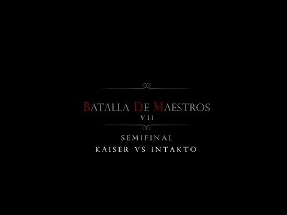 BDM Vol 7 / Semi-Final / Kaiser vs Intakto