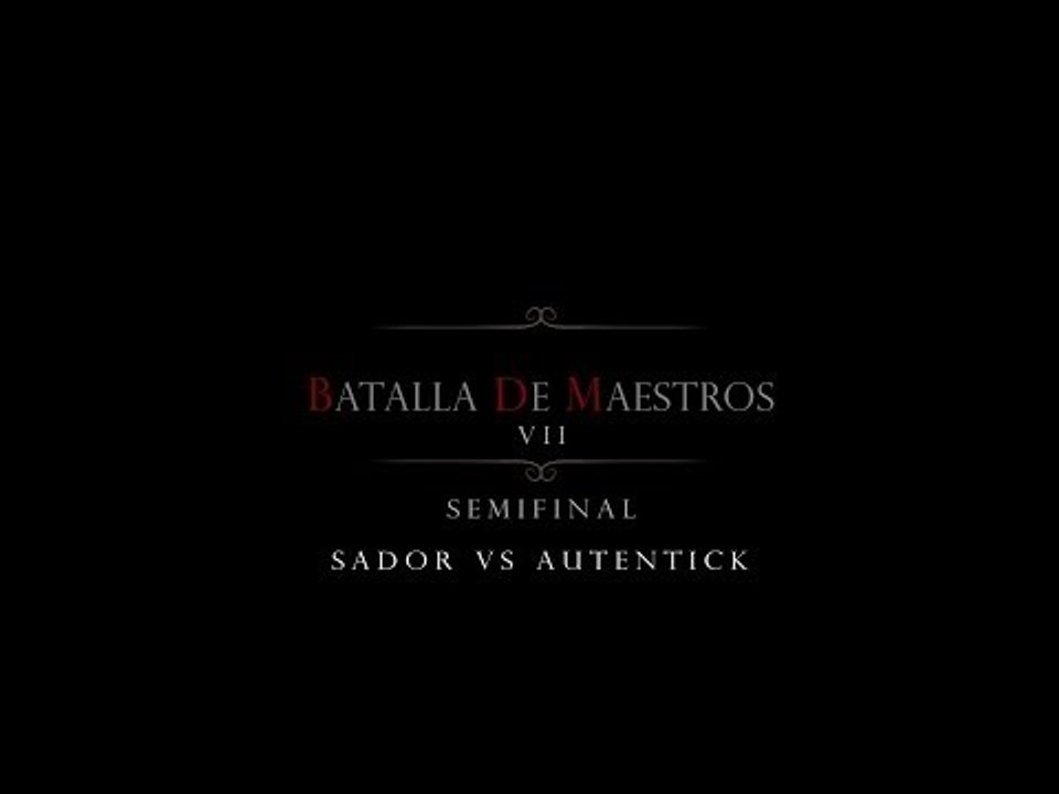 BDM Vol 7 / Semi-Final / Sador vs Autentick